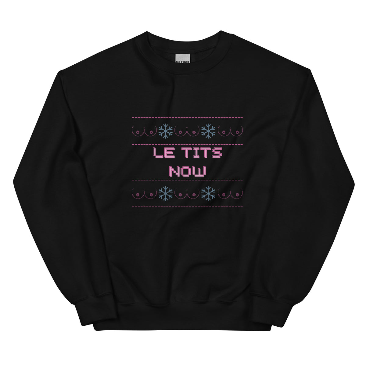 Le Tits Now Unisex Crewneck Sweatshirt